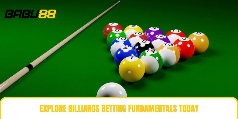 Explore billiards betting fundamentals today Explore billiards betting fundamentals today